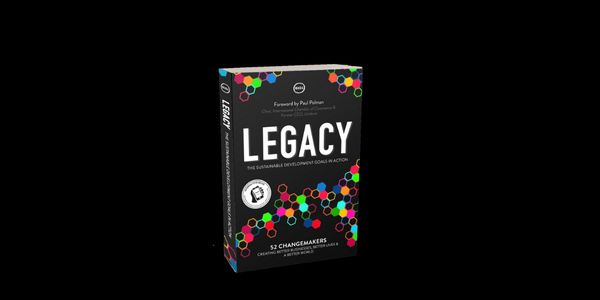 LEGACY - THE SUSTAINABLE DEVELOPMENT GOALS IN ACTION